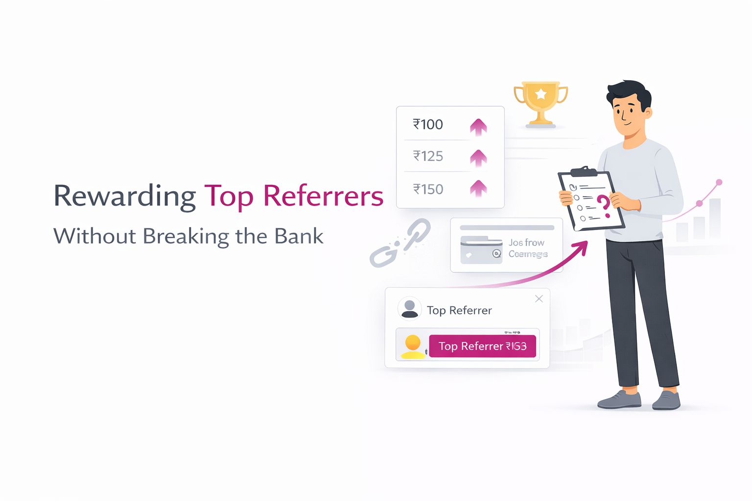 Rewarding Your Top Referrers Without Breaking the Bank